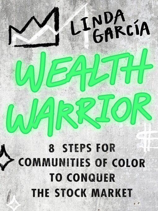 Title details for Wealth Warrior by Linda Garcia - Available